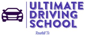 Ultimate Driving School, Rowlett, TX